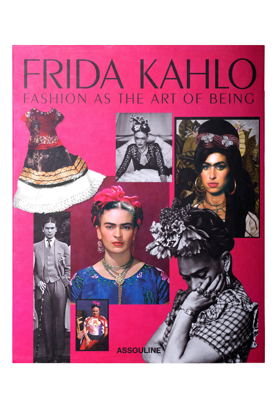 Frida Kahlo: Moda, Varoluş Sanatıdır, Koleksiyon Kitabı